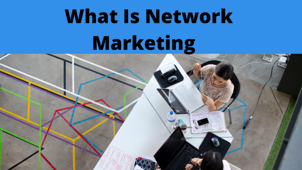 What Is Network Marketing Zero2million